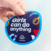Girls can do anything window sticker